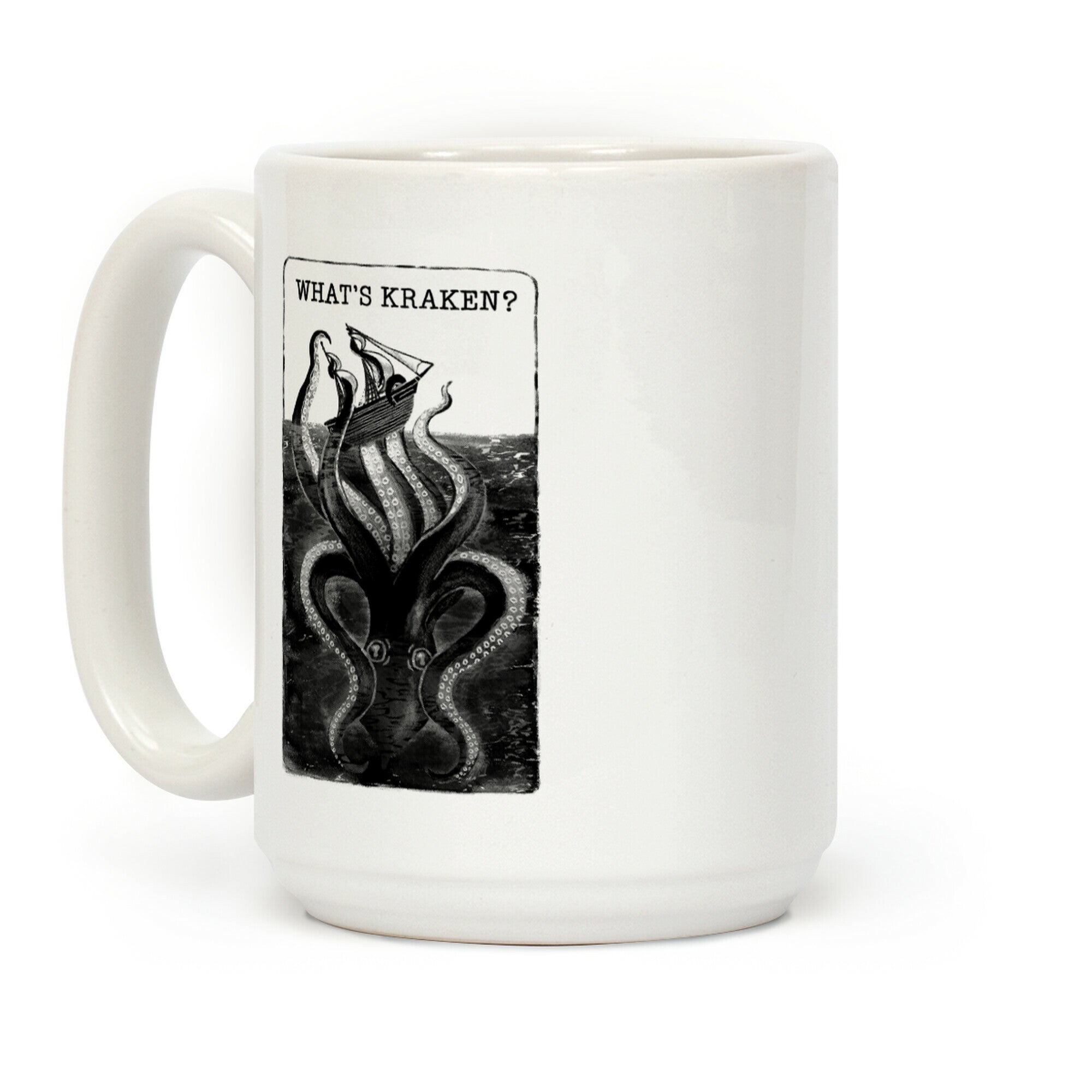 What's Kraken? Coffee Mug